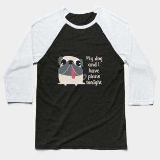 Dog plans Baseball T-Shirt